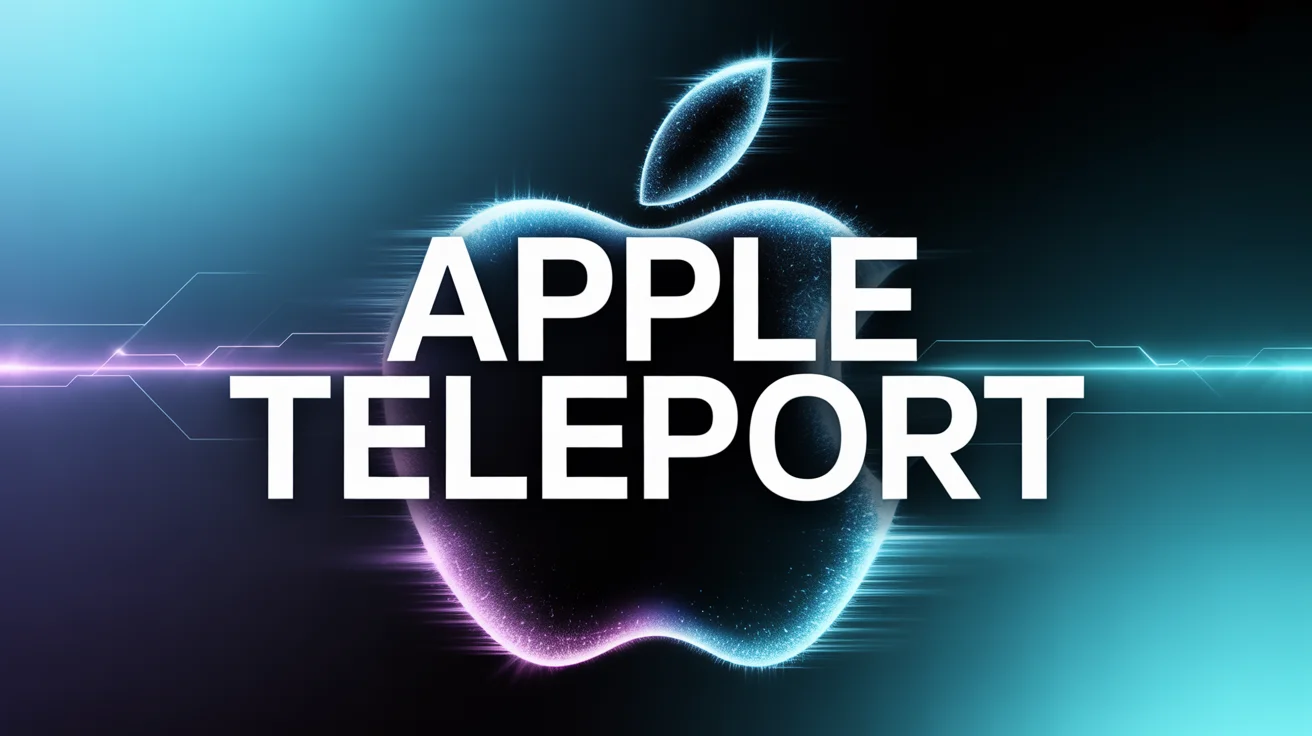 Apple Teleport