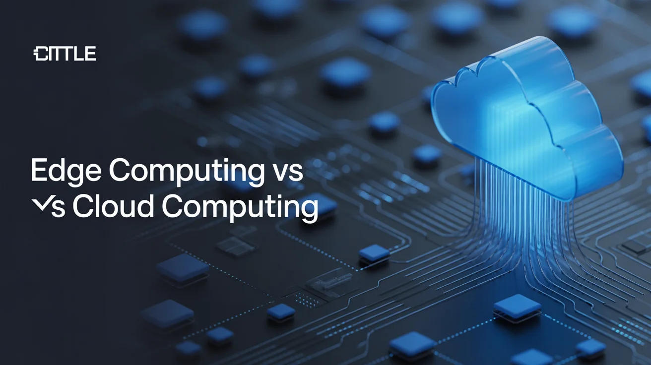 Edge Computing vs Cloud Computing