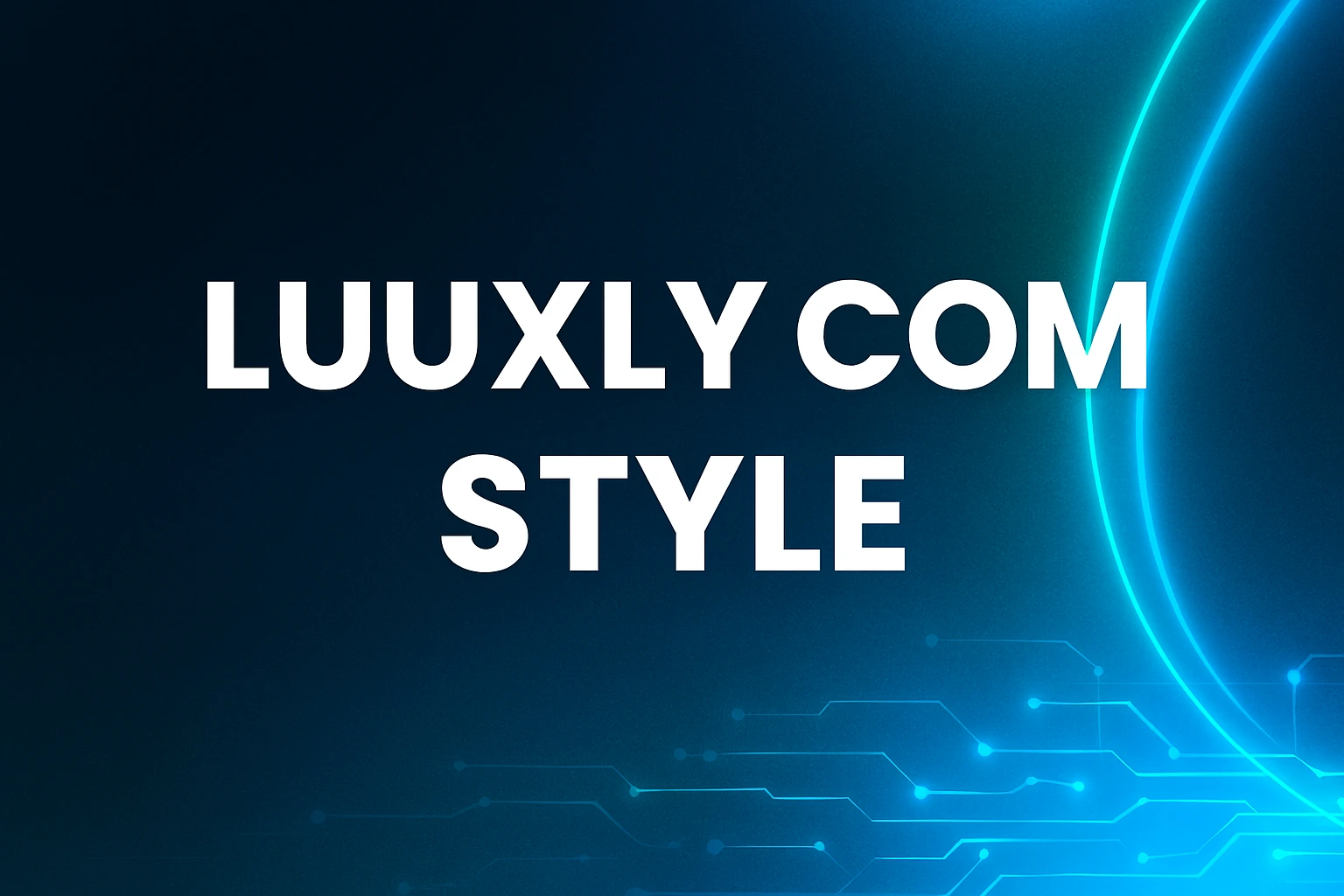 Luuxly Com Style